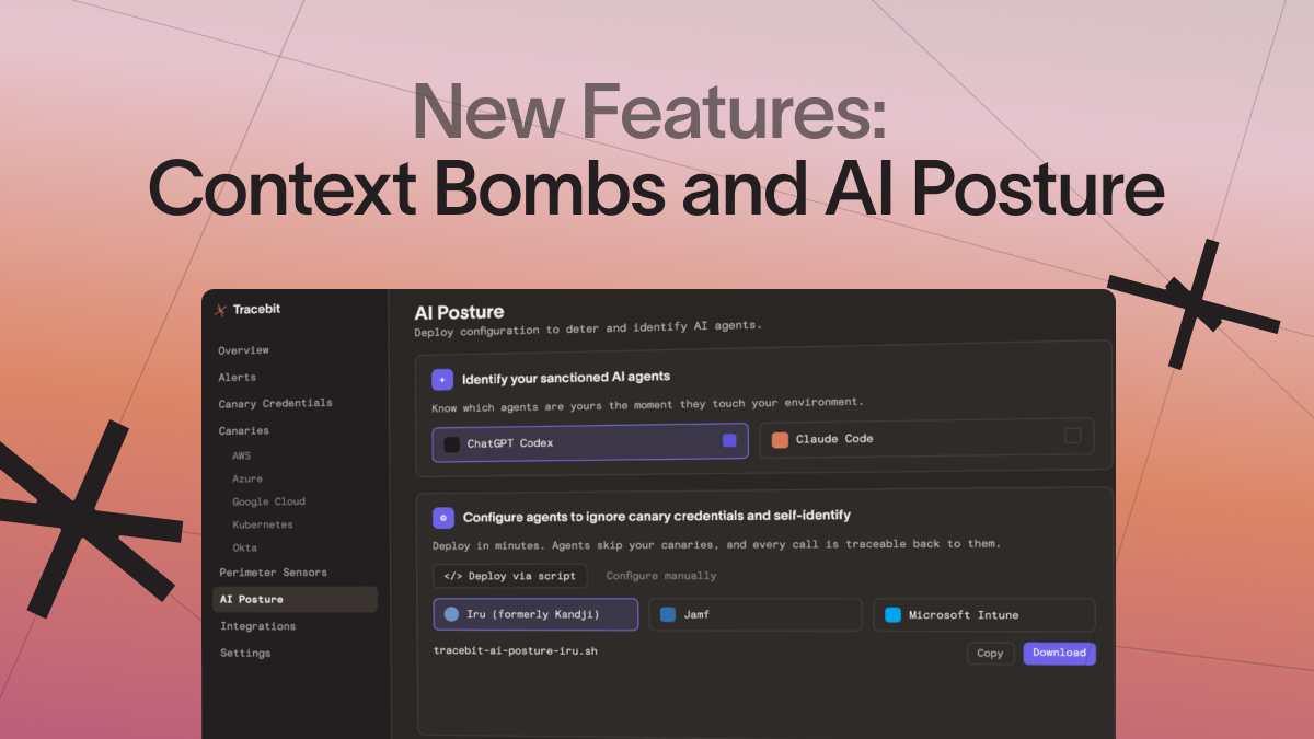 Tracebit Context Bomb Canaries and AI Posture launch